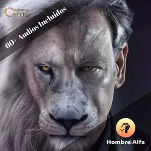 Hombre Alfa - Lidera con Empatía